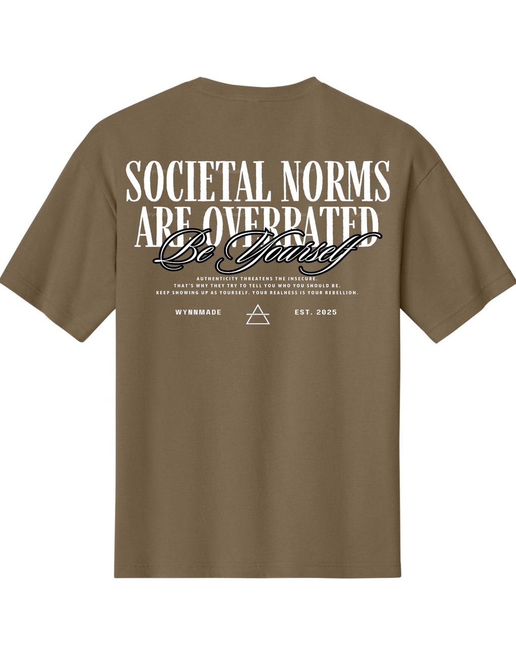 Societal Norms Are Overrated Tee
